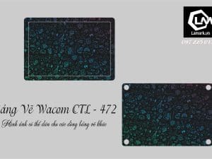 Dán Skin Cho bảng vẽ điện tử Wacom CLT - 472 L04